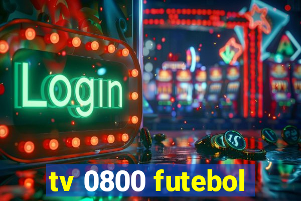 tv 0800 futebol